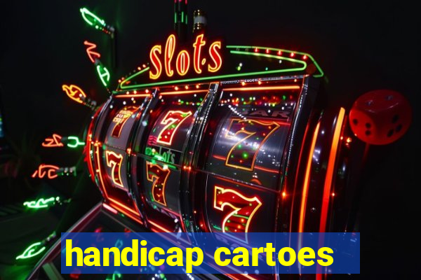 handicap cartoes - 0.5